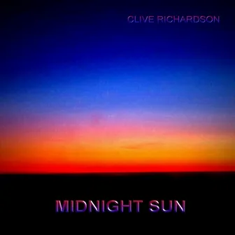 Midnight Sun by Clive Richardson