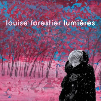 Lumières by Louise Forestier