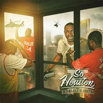 So Houston by F.O.E