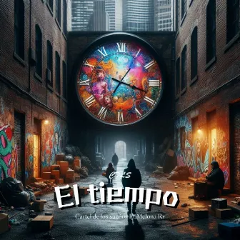 El Tiempo by Cartel de los Sueños