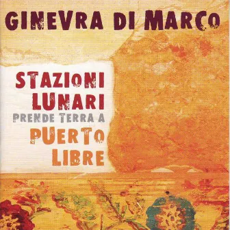 Stazioni Lunari Prende Terra A Puerto Libre by Ginevra Di Marco