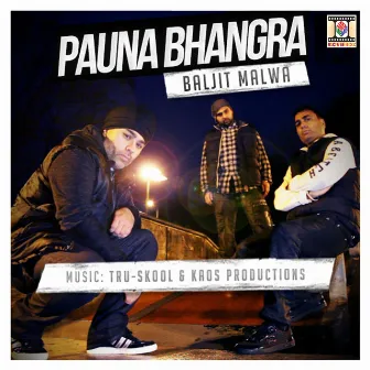 Pauna Bhangra by Kaos Productions