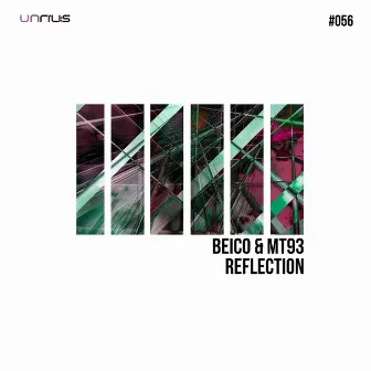 Reflection by Beico & MT93