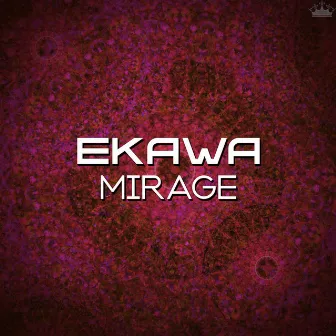 Mirage by Ekawa