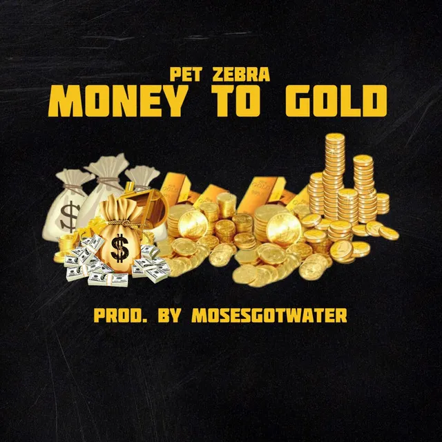 Money to Gold