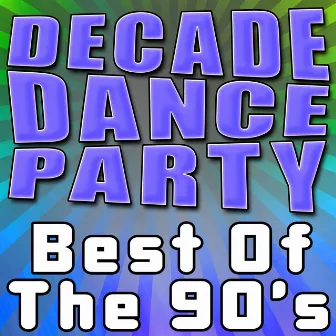 Decade Dance Party - Best Of The 90's by Smash Hits Cover Band