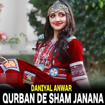 Qurban De Sham Janana by Daniyal Anwar