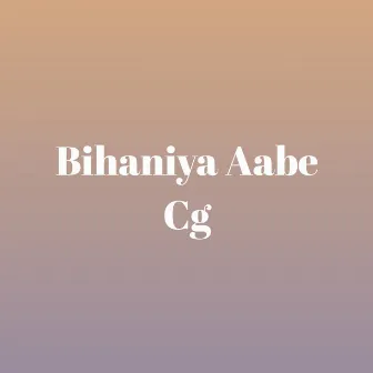 Bihaniya Aabe Cg by Dj Aaradhya