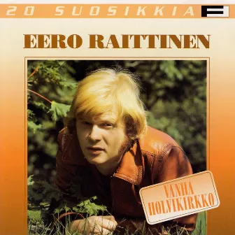 20 Suosikkia / Vanha holvikirkko by Eero Raittinen