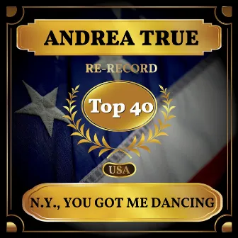 N.Y., You Got Me Dancing (Billboard Hot 100 - No 27) by Unknown Artist