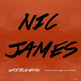 Waiting Game by Nic James