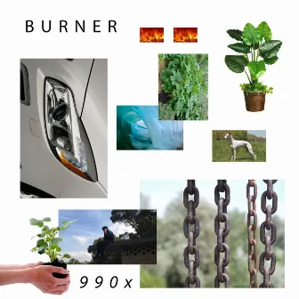 Burner by 990x