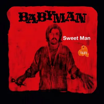 Sweet Man by Babyman