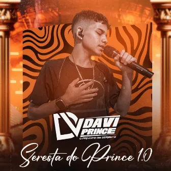 Seresta do Prince 1.0 by Davi Prince