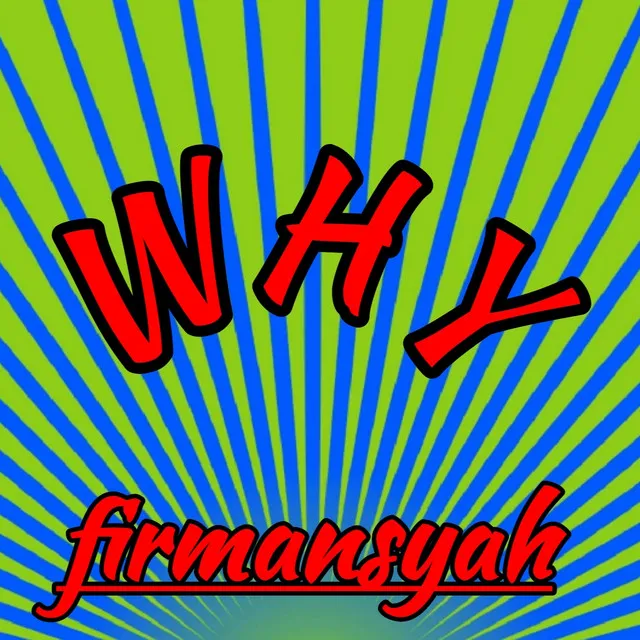 Why - Remix