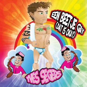 Beetje Gay (Dat Is Okay) by Yves Segers