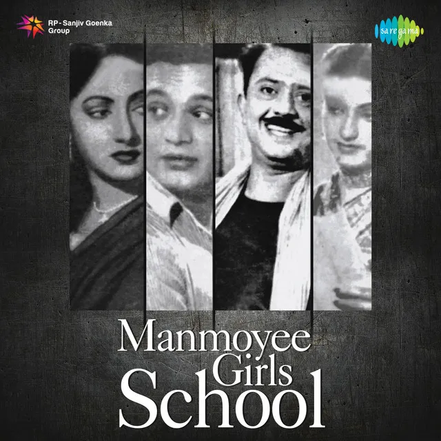 Manmoyee Girls School (Original Motion Picture Soundtrack)