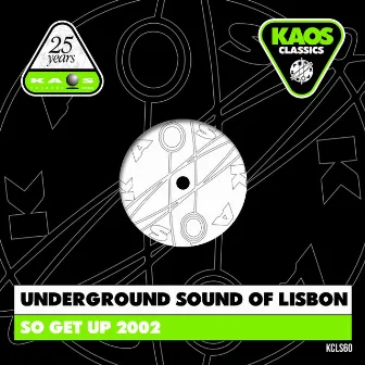 So Get Up 2002 by Underground Sound Of Lisbon