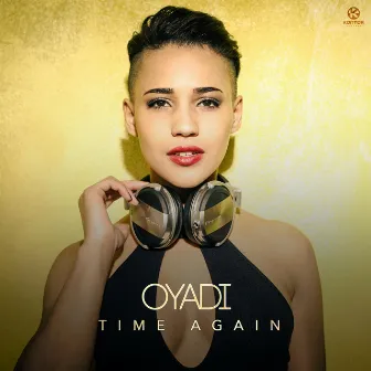 Time Again by OYADI