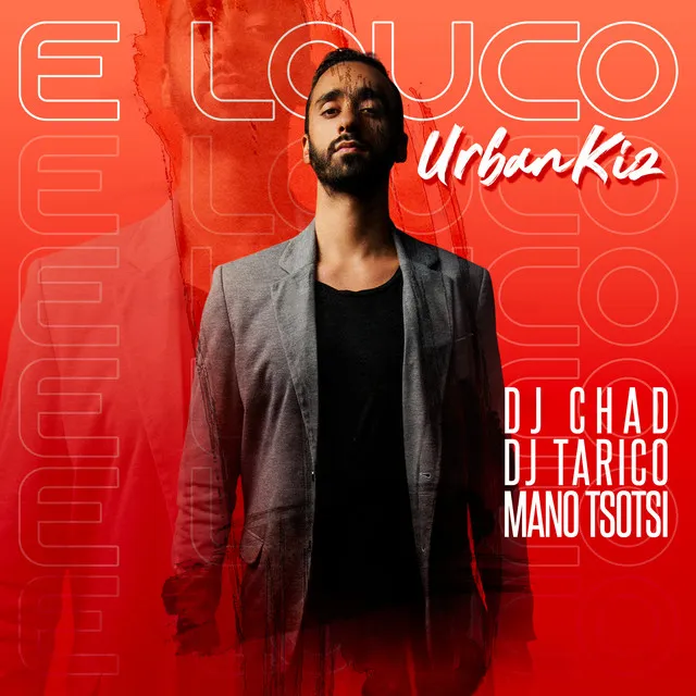 E Louco (UrbanKiz)