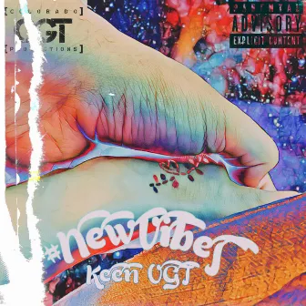 NewVibes by Keen OGT