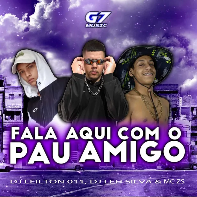 Fala Aqui Com o Pau Amigo