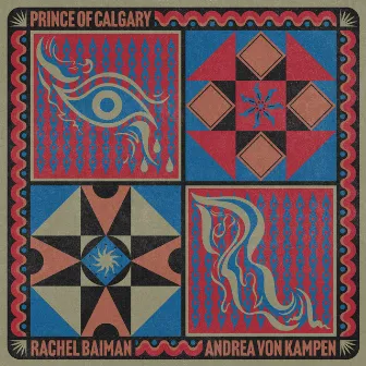 Prince of Calgary by Andrea von Kampen