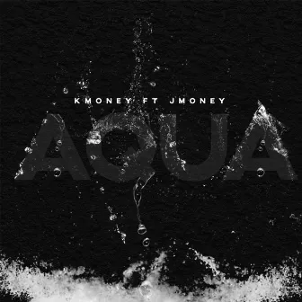 Aqua by J Money