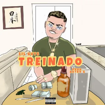 Treinado by Lil Guts