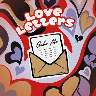 Love Letters by Gabo Mc