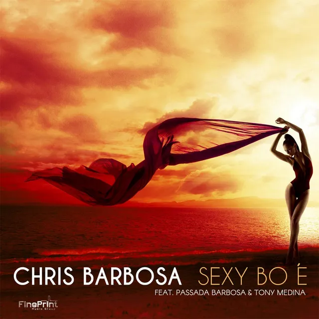 Sexy Bo É (feat. Passada Barbosa & Tony Medina)