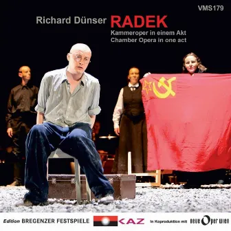 Dünser: Radek, Opera in One Act (Bregenzer Festspiele Edition) by Georg Nigl