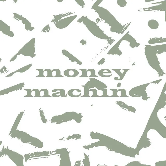 Money Machine