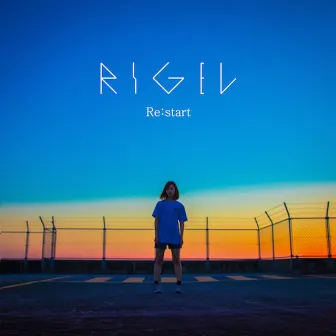 Re:start by RIGEL