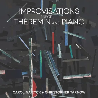 Improvisations for Theremin and Piano by Christopher Tarnow