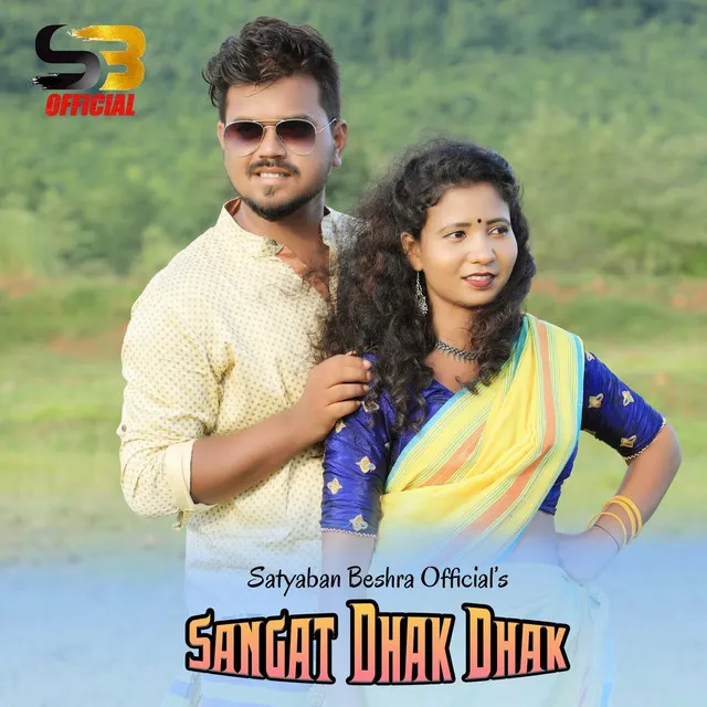 Sangat Dhak Dhak - Original