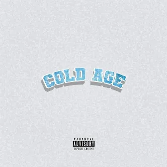 COLD AGE by Ollie