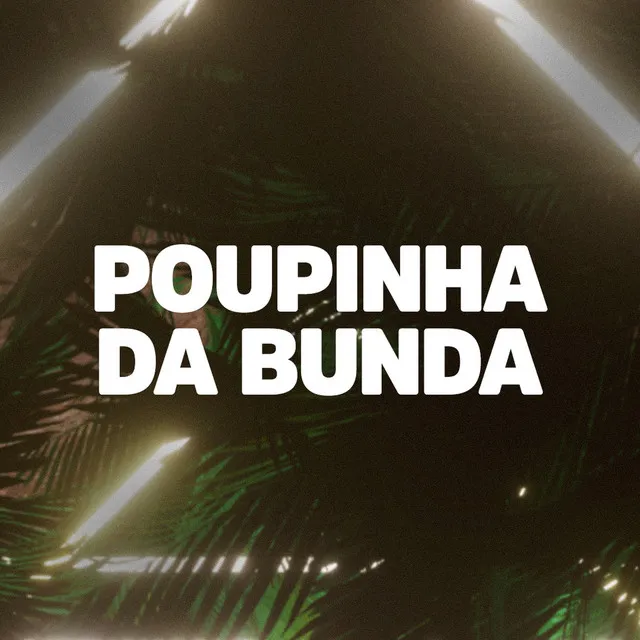 Poupinha da Bunda