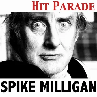 Hit Parade by Spike Milligan