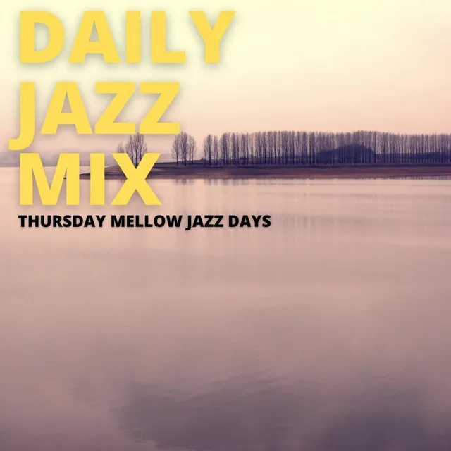 Thursday Jazz Blend