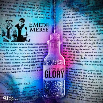 Glory by EMEDE