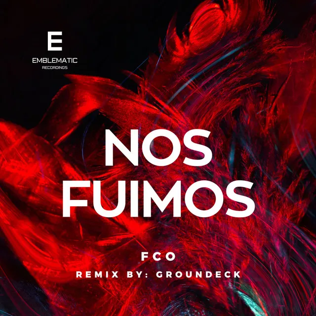 Nos Fuimos - Groundeck Remix