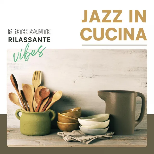 Jazz in Cucina