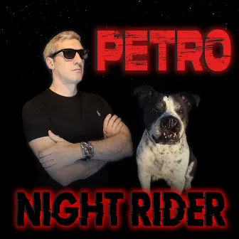 Night Rider by Petro