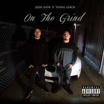 On The Grind by Jesse Gion