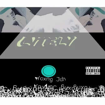 LVTELY by Yoxng Jah