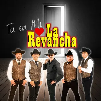 Tu en Mi (Edición Radio) by La Revancha