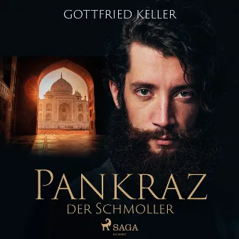 Pankraz der Schmoller by Gottfried Keller