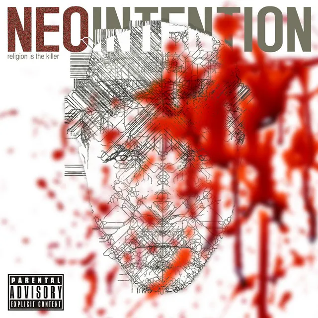 Neo Intention (Religion Is The Killer)