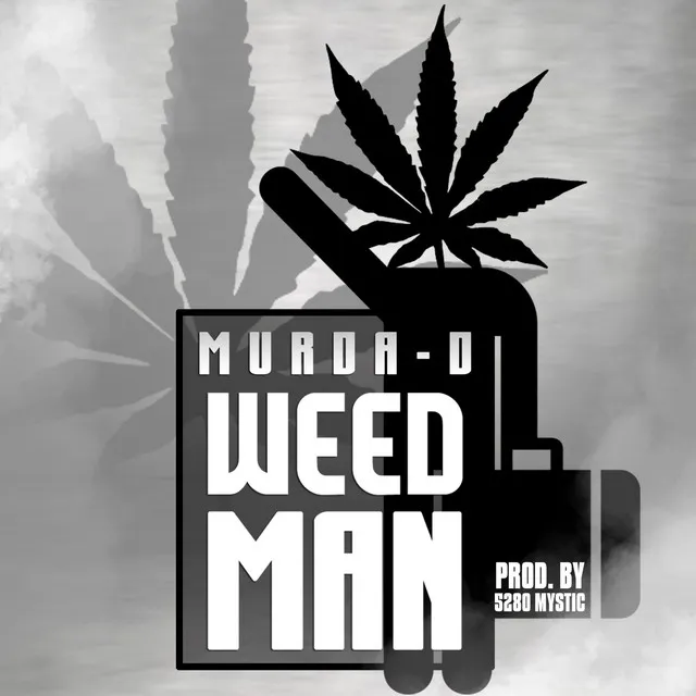 Weed Man